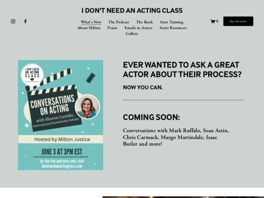 I Don’t Need An Acting Class